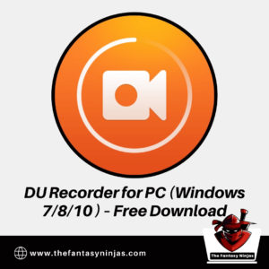 ✅ Download DU Recorder📼 for PC💻 (Windows 7/8/10 ) 【FREE】