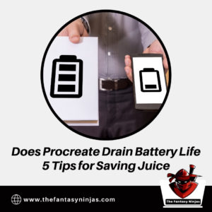 Does Procreate Drain Battery Life