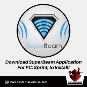 Here’s How To Download & Install SuperBeam For PC in 2023