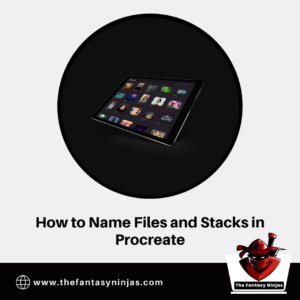 How to Name Files and Stacks in Procreate
