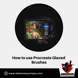How to use Procreate Glazed Brushes