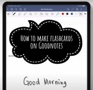 How to make flashcards on Goodnotes