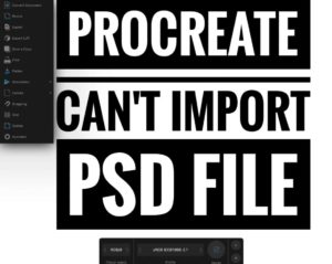 Procreate Can't Import PSD File